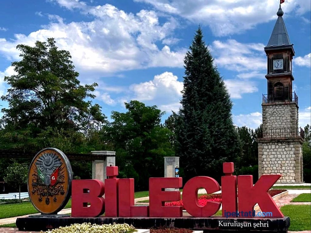 Bilecik’in Neyi Meşhur?